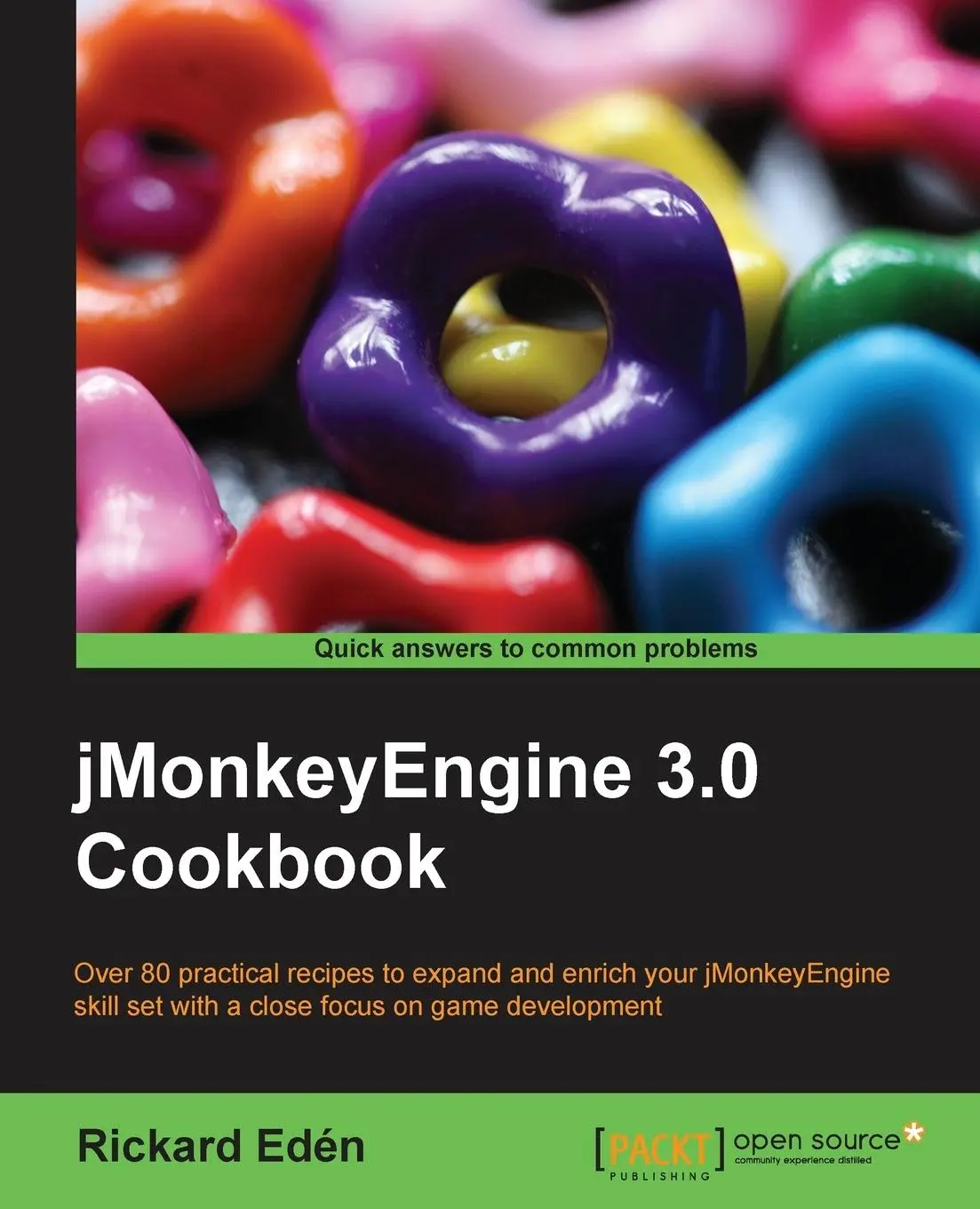 Cover: 9781783286478 | Jmonkeyengine 3.0 Cookbook | Rickard Eden | Taschenbuch | Englisch