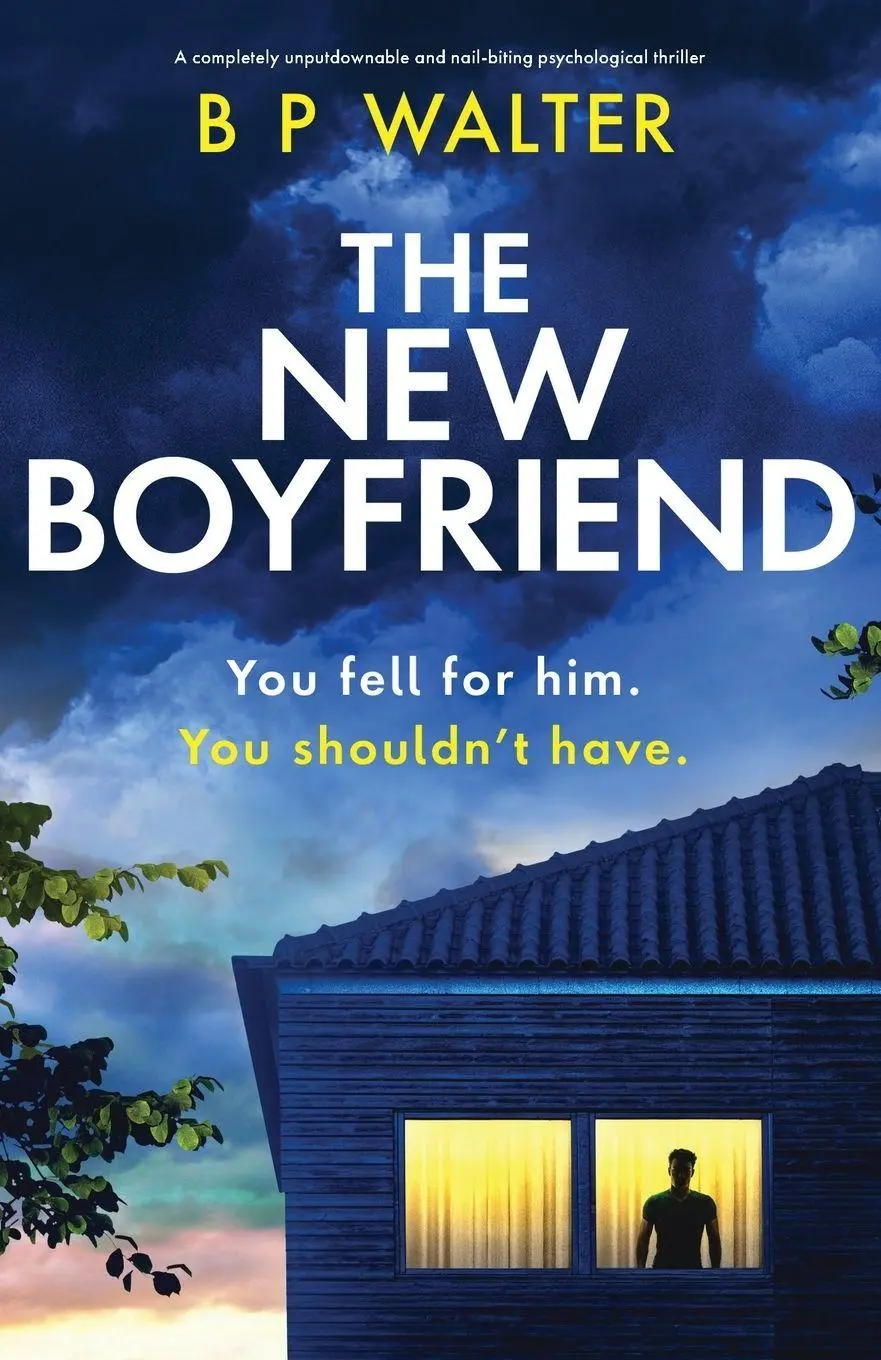 Cover: 9781805506478 | The New Boyfriend | B P Walter | Taschenbuch | Englisch | 2026
