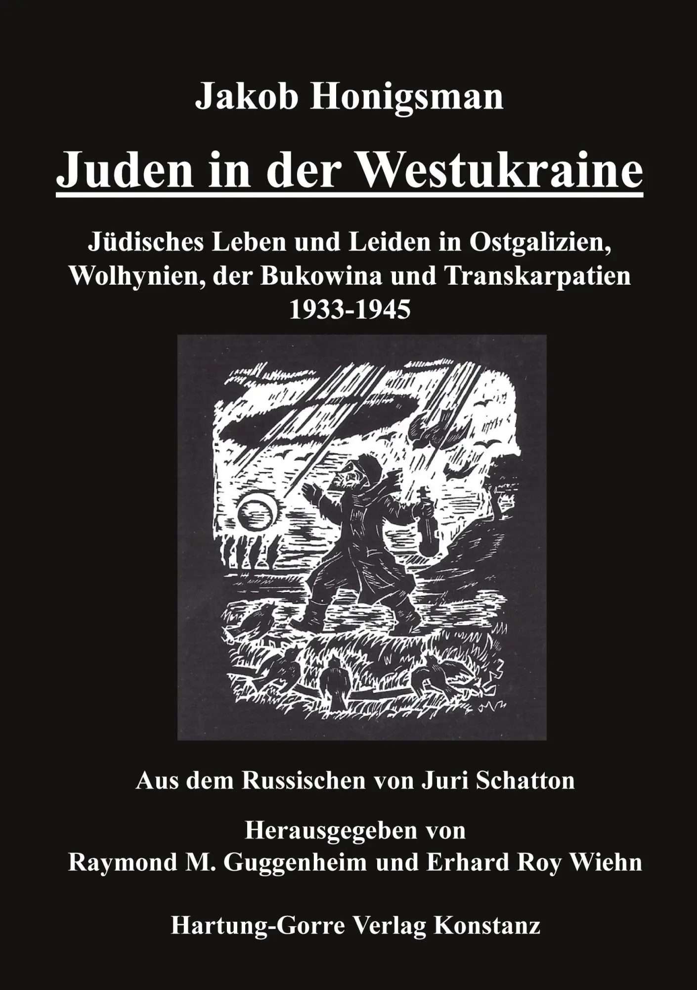 Cover: 9783896496478 | Juden in der Westukraine | Jakob Honigsman | Taschenbuch | 384 S.
