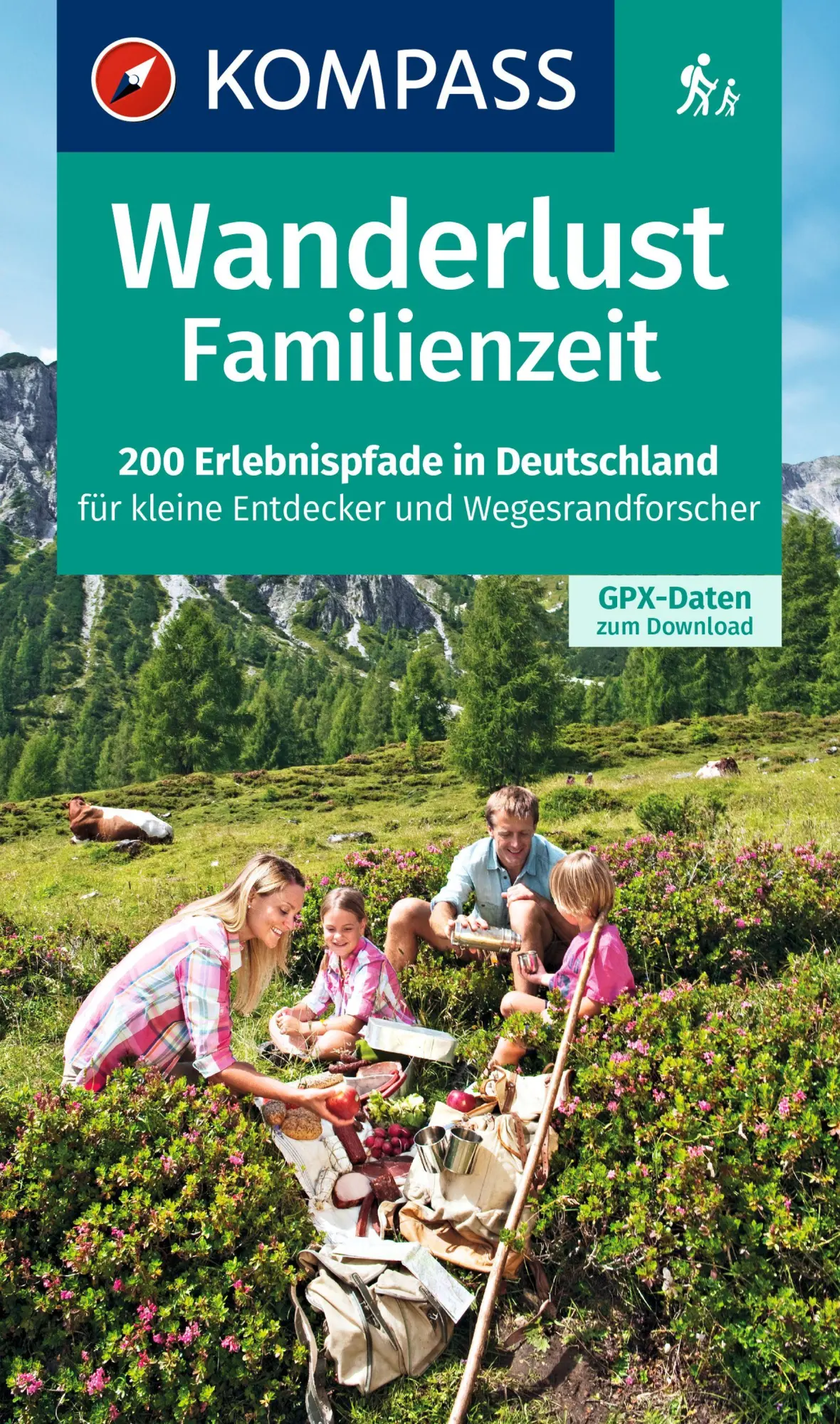 Cover: 9783990446478 | KOMPASS Wanderlust Familienzeit | Kompass-Karten Gmbh | Taschenbuch