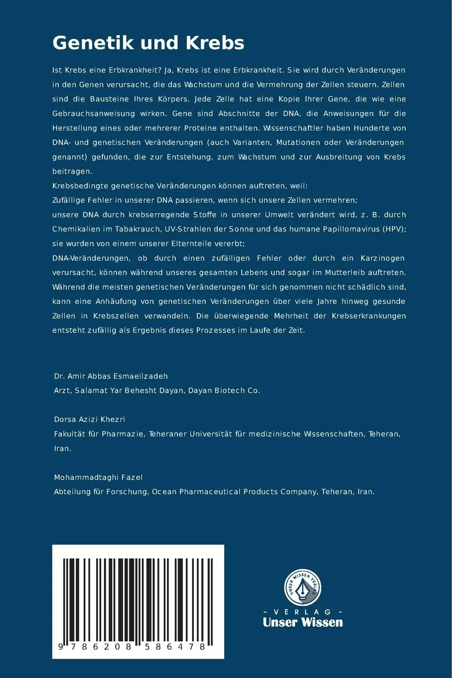 Rückseite: 9786208586478 | Genetik und Krebs | Amir Abbas Esmaeilzadeh (u. a.) | Taschenbuch