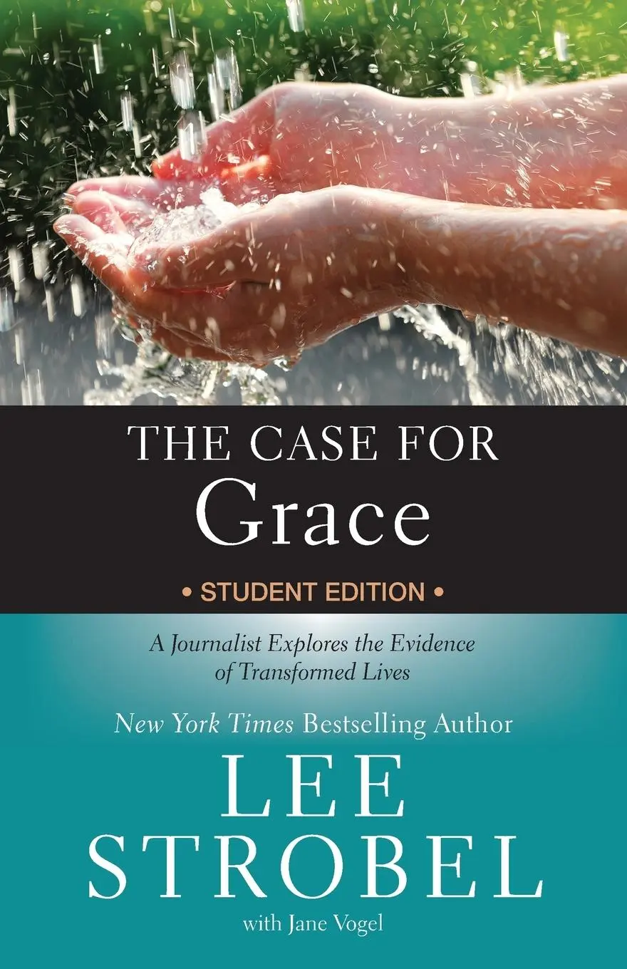 Cover: 9780310736578 | The Case for Grace Student Edition | Lee Strobel | Taschenbuch | 2015