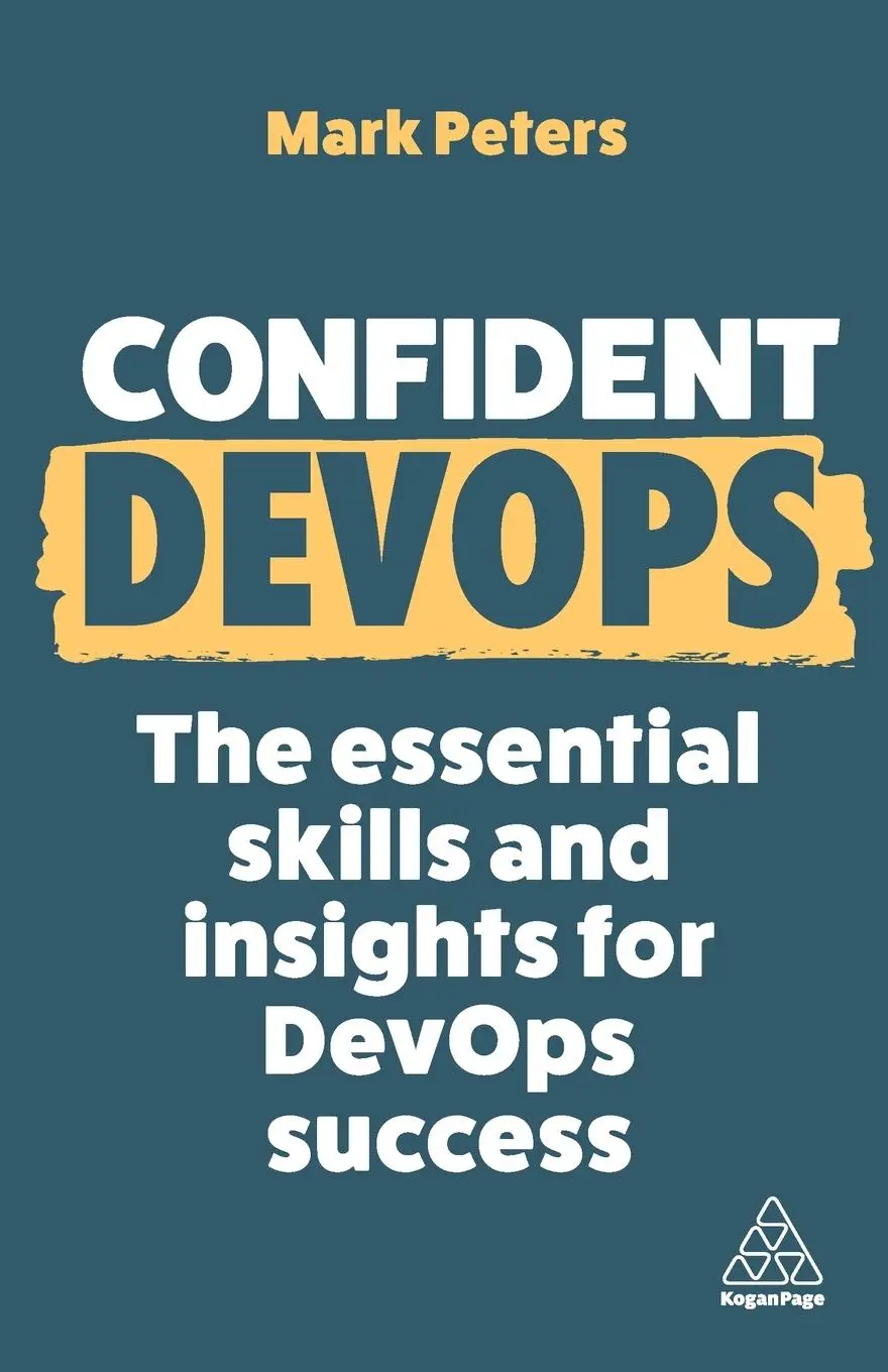 Cover: 9781398616578 | Confident DevOps | Mark Peters | Taschenbuch | Confident Series | 2024