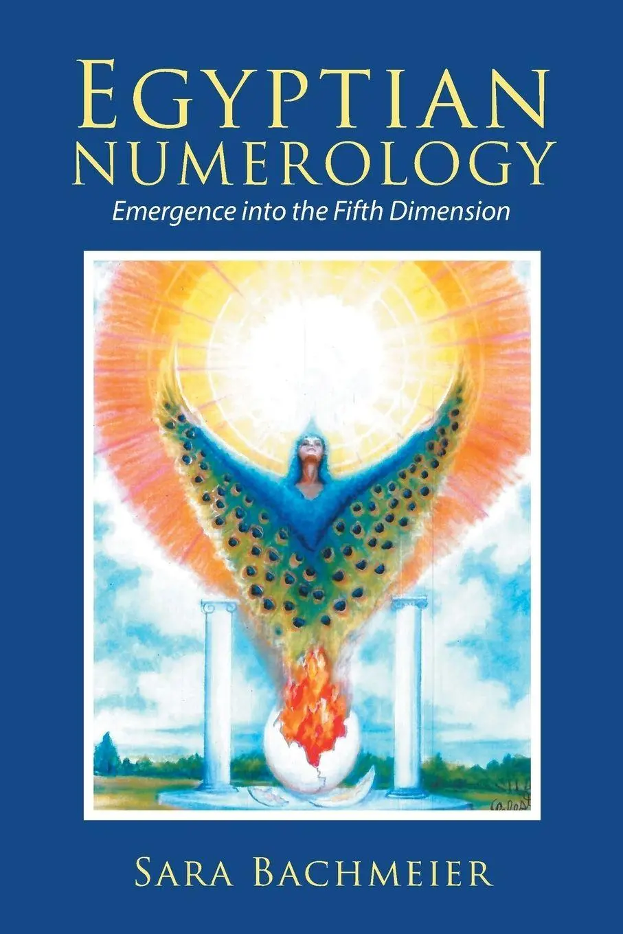 Cover: 9781504396578 | Egyptian Numerology | Emergence into the Fifth Dimension | Bachmeier