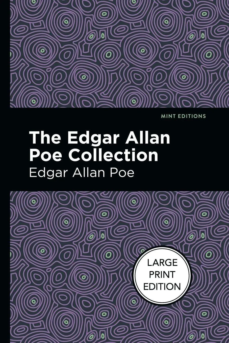 Cover: 9781513136578 | The Edgar Allan Poe Collection | Large Print Edition | Edgar Allan Poe