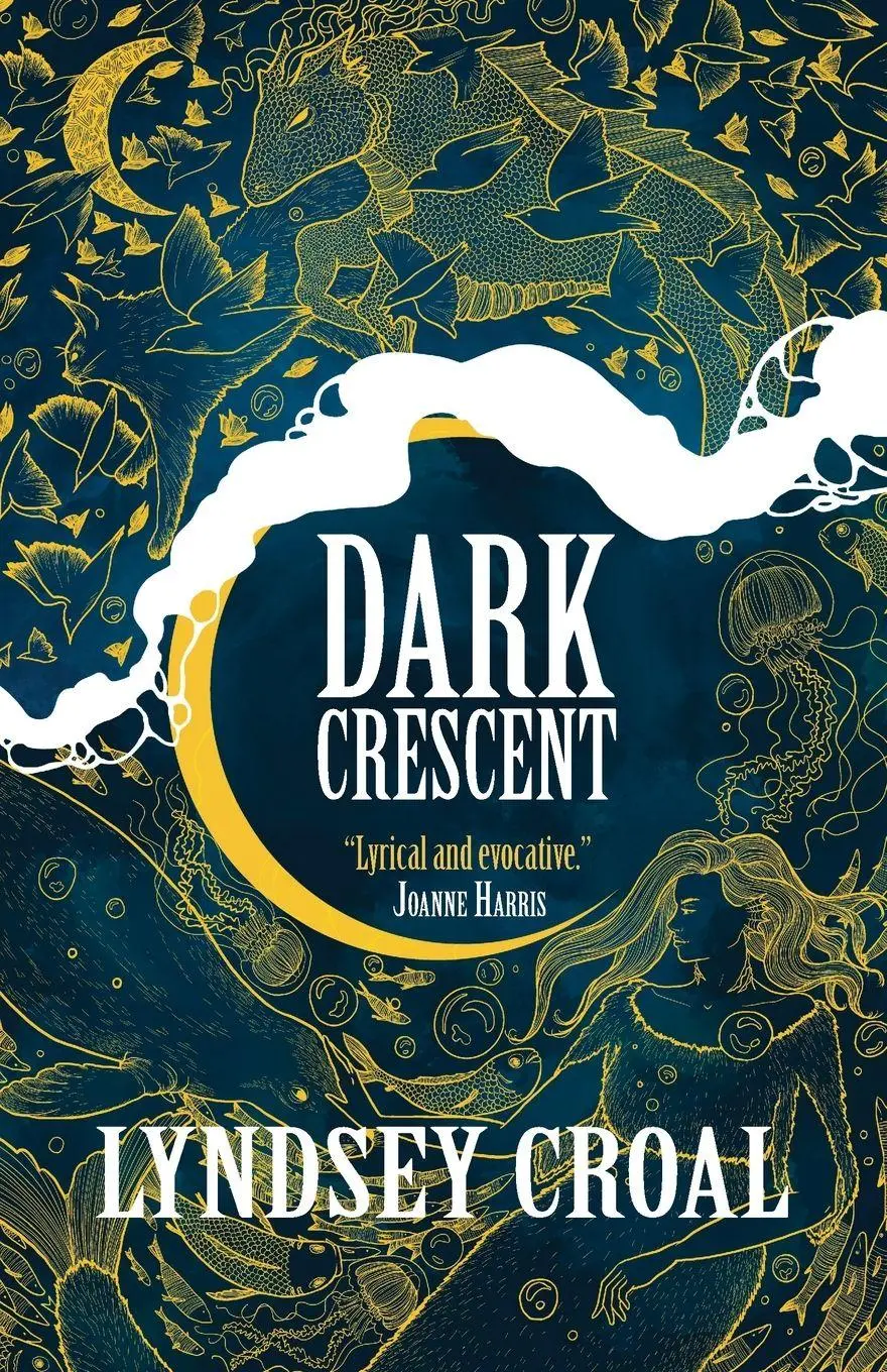 Cover: 9781915556578 | Dark Crescent | Dark and seasonal tales from Scottish Folklore | Croal