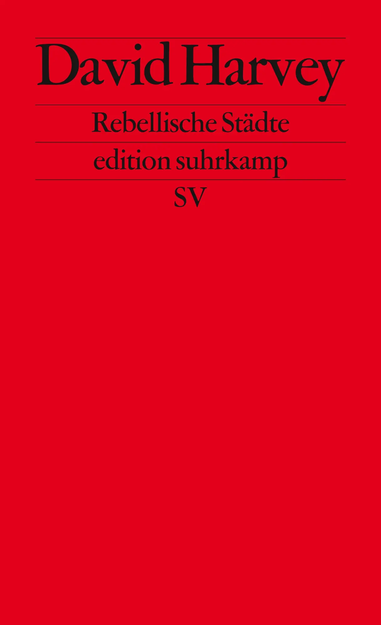 Cover: 9783518126578 | Rebellische Städte | David Harvey | Taschenbuch | edition suhrkamp