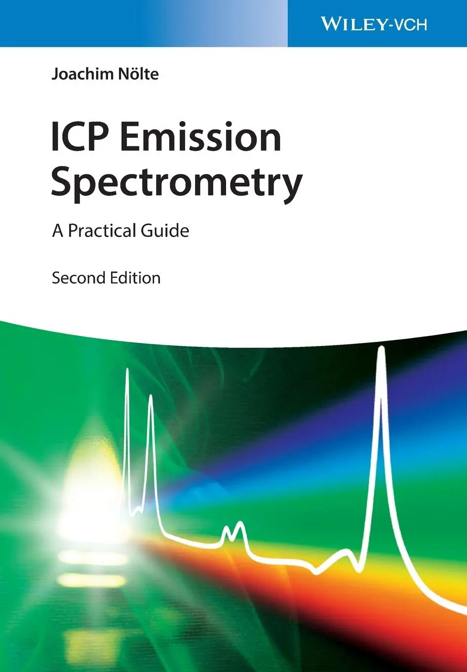 Cover: 9783527346578 | ICP Emission Spectrometry | A Practical Guide | Joachim Nölte | Buch