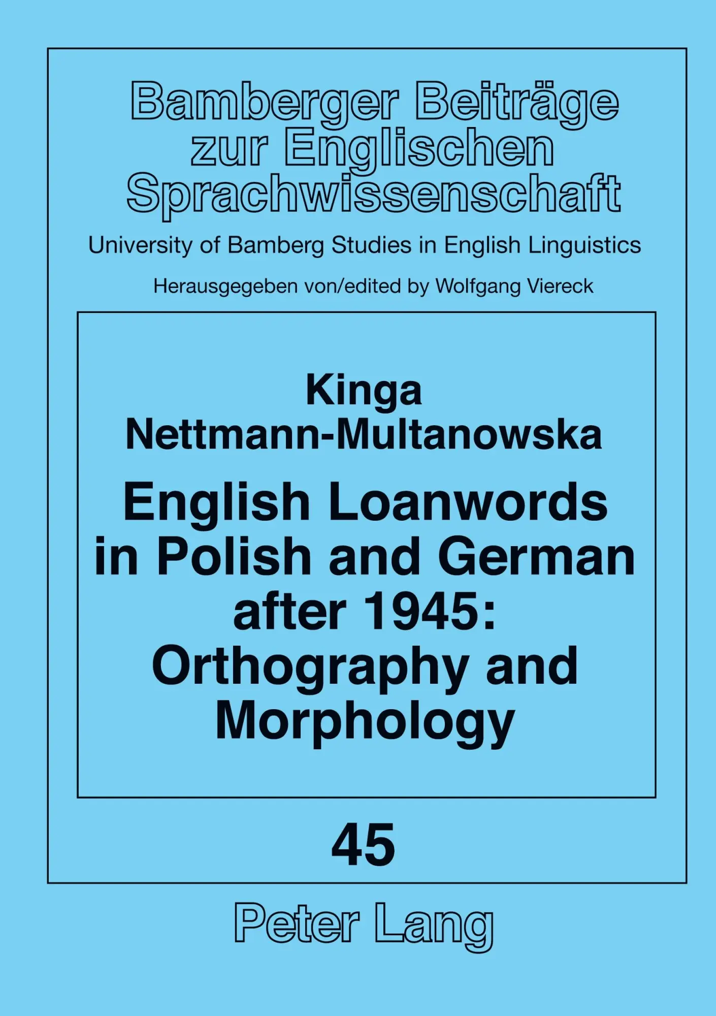 Cover: 9783631506578 | English Loanwords in Polish and German after 1945: Orthography and...
