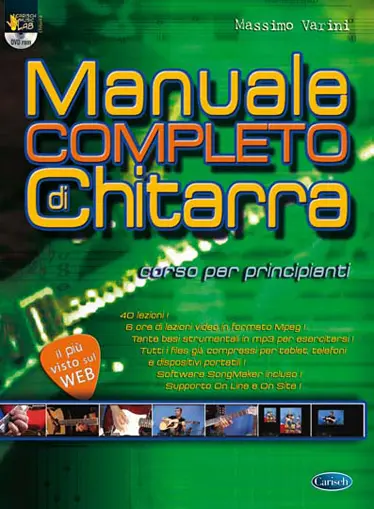 Cover: 9788850726578 | Manuale Completo di Chitarra | Massimo Varini | I Manuali (Carisch)