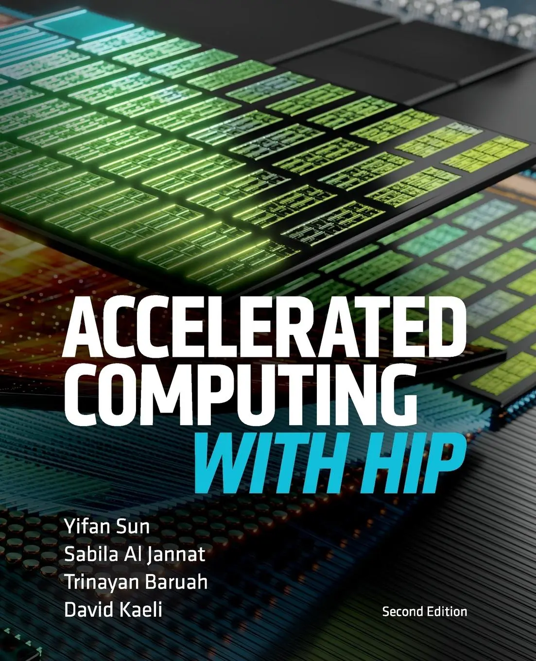 Cover: 9798218576578 | Accelerated Computing With HIP | Second Edition | Yifan Sun (u. a.)