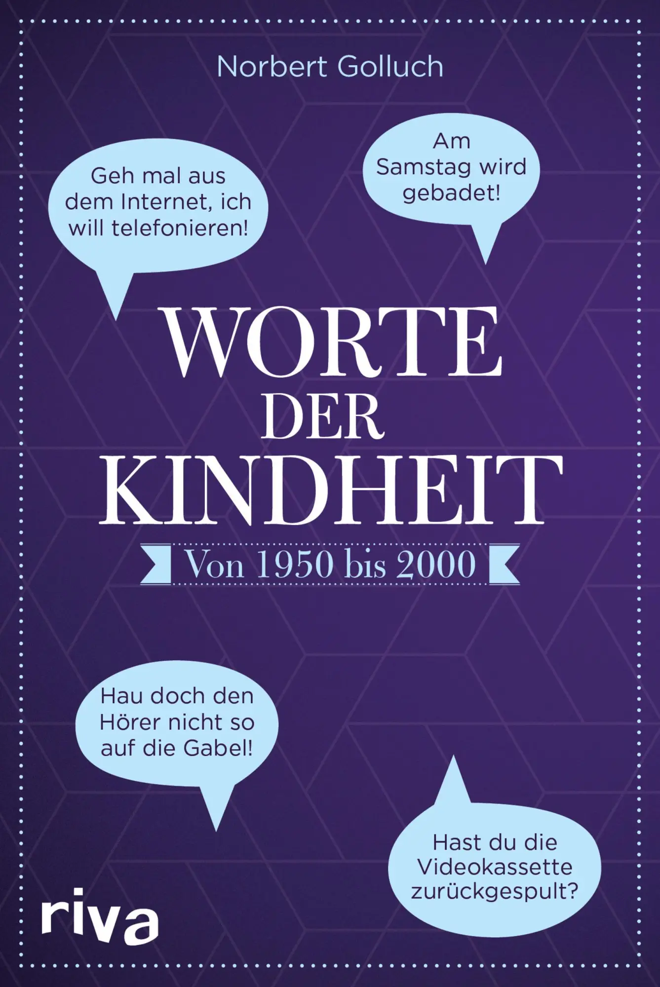 Cover: 9783742306678 | Worte der Kindheit | Von 1950 bis 2000 | Norbert Golluch | Taschenbuch