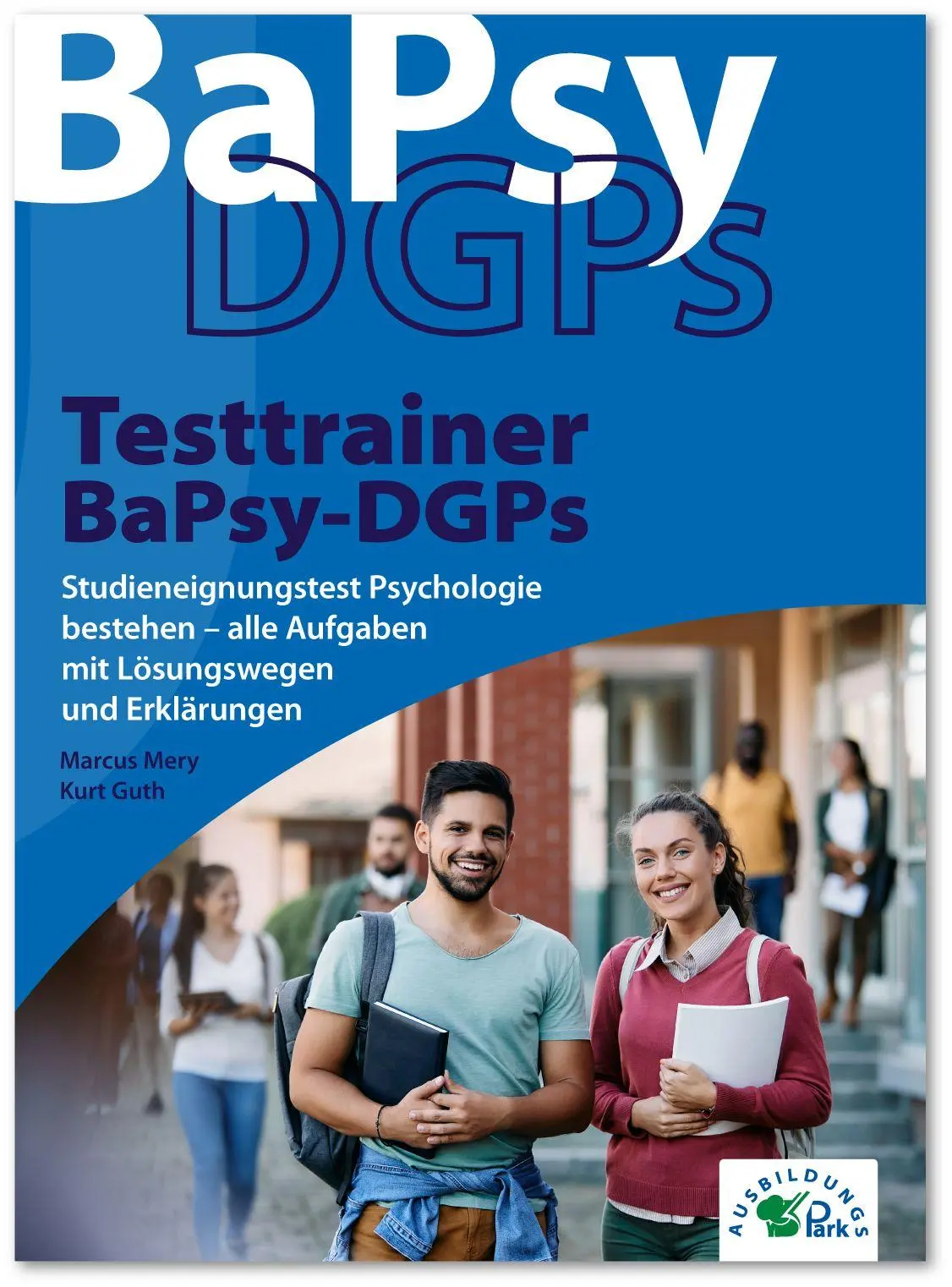 Cover: 9783956246678 | Testtrainer BaPsy-DGPs | Kurt Guth (u. a.) | Taschenbuch | 208 S.