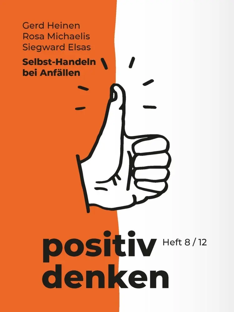 Cover: 9783958536678 | Selbst-Handeln bei Anfällen | positiv denken | Gerd Heinen (u. a.)