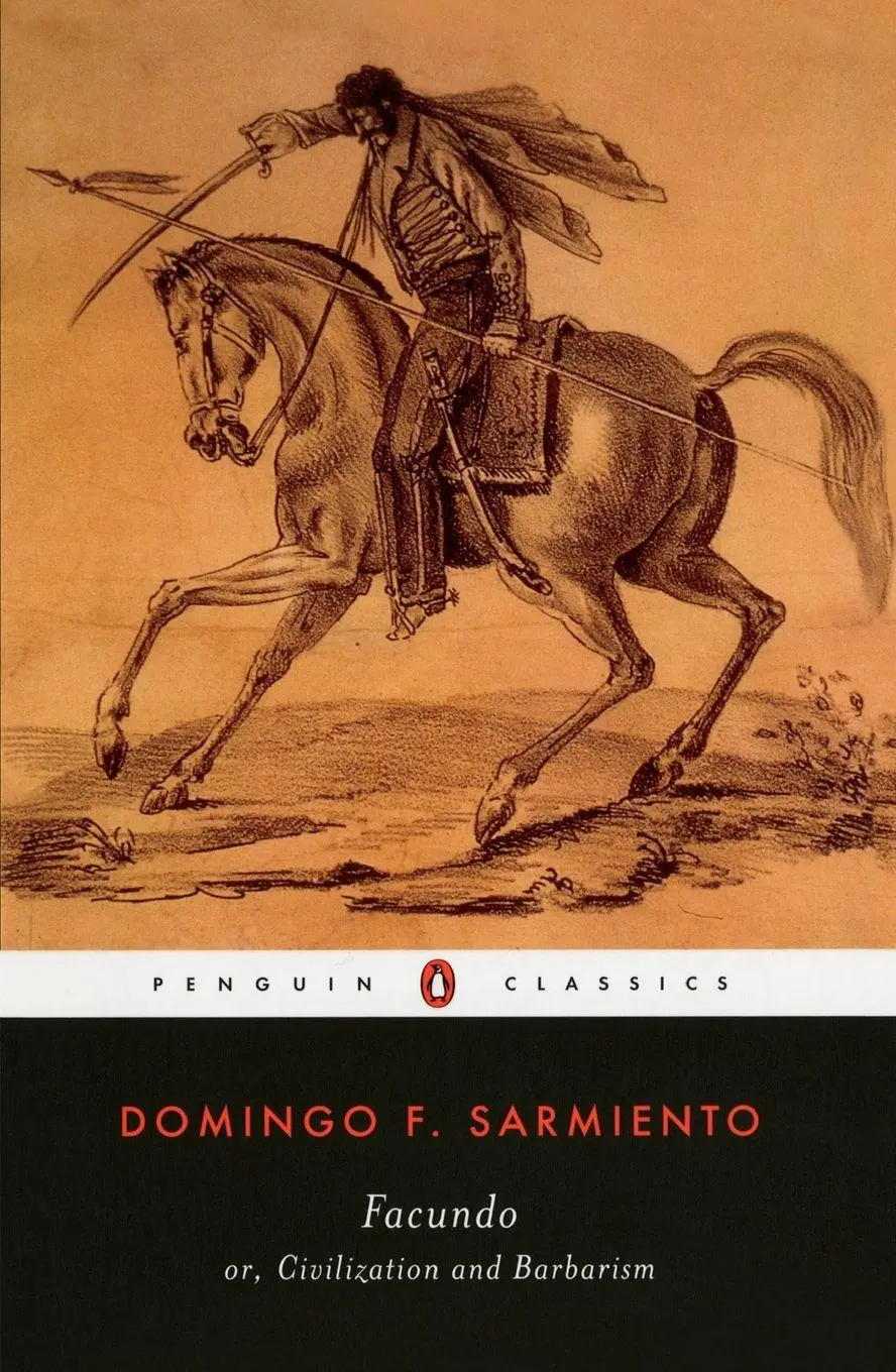 Cover: 9780140436778 | Facundo | Or, Civilization and Barbarism | Domingo F. Sarmiento | Buch Cover: 9780140436778 | Facundo | Or, Civilization and Barbarism | Domingo F. Sarmiento | Buch