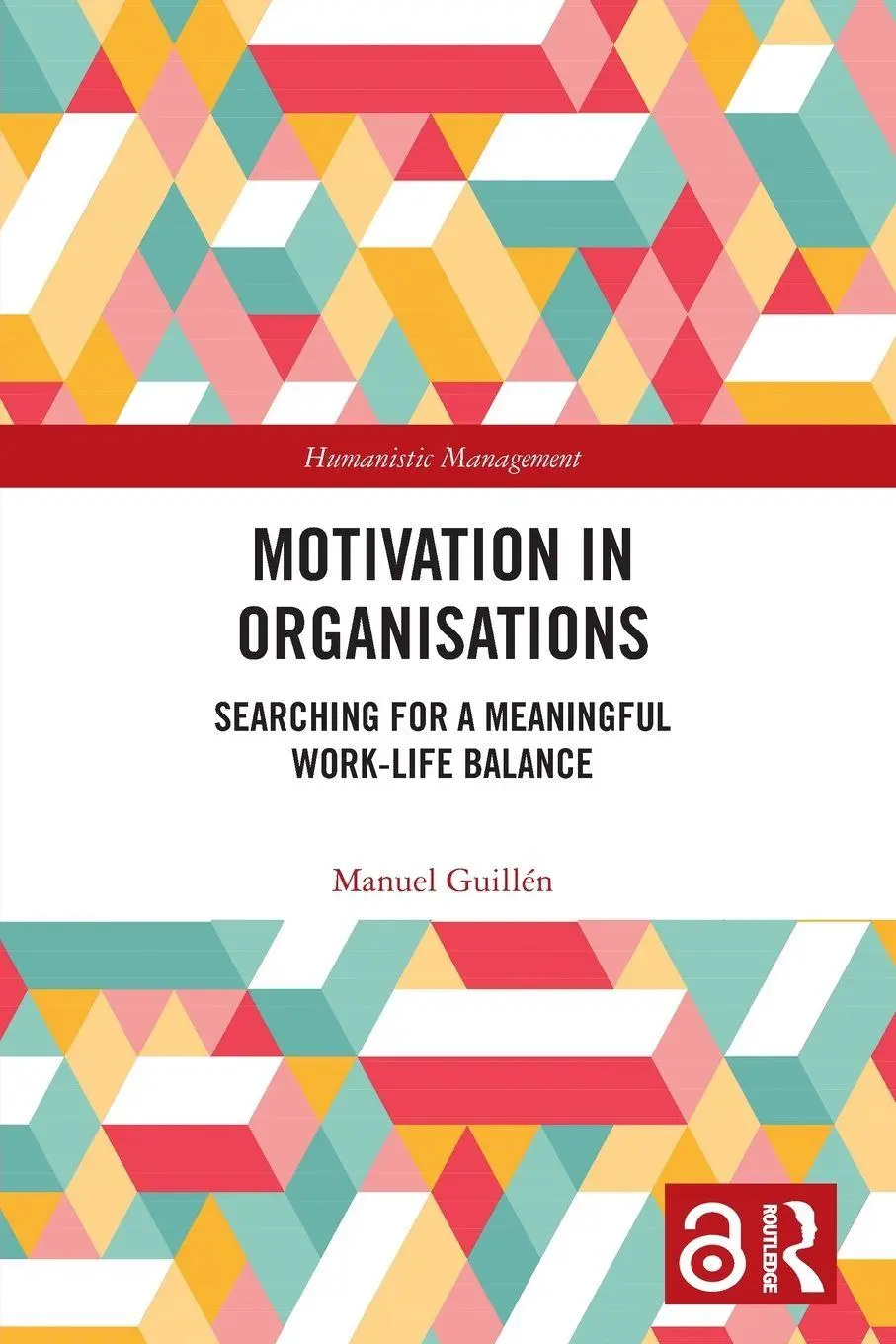 Cover: 9780367626778 | Motivation in Organisations | Manuel Guillen | Taschenbuch | Englisch