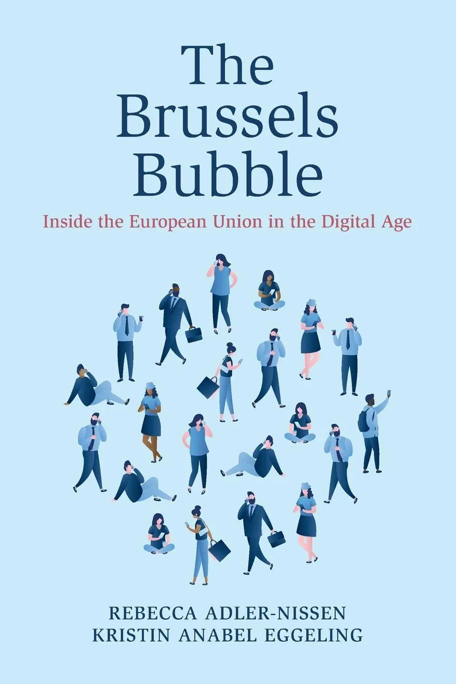 Cover: 9781009756778 | The Brussels Bubble | Rebecca Adler-Nissen (u. a.) | Taschenbuch