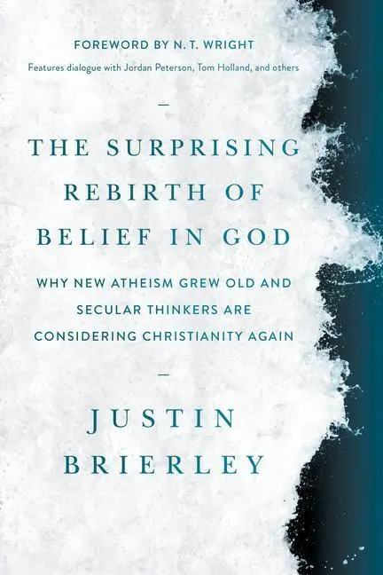 Cover: 9781496466778 | The Surprising Rebirth of Belief in God | Justin Brierley | Buch