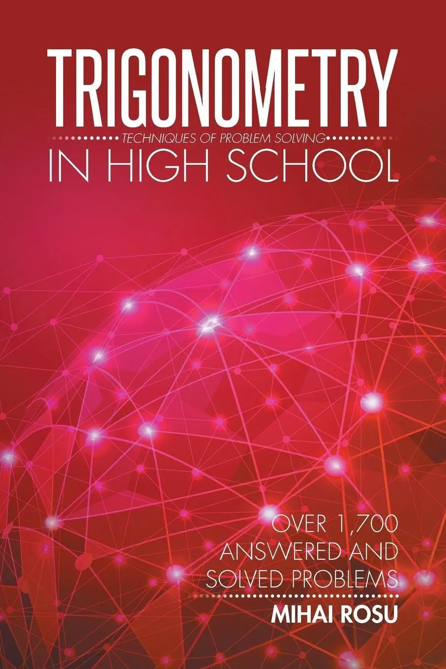 Cover: 9781503526778 | Trigonometry in High School | Techniques of Problem Solving | Rosu