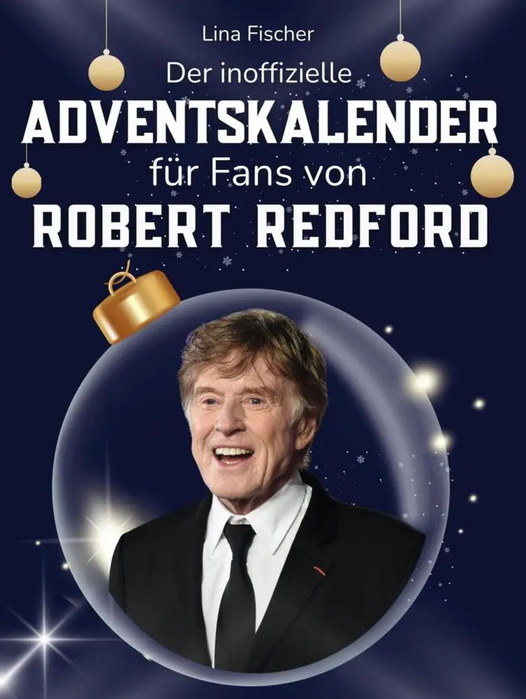 Cover: 9783695326778 | Der inoffizielle Adventskalender für Fans von Robert Redford | Fischer