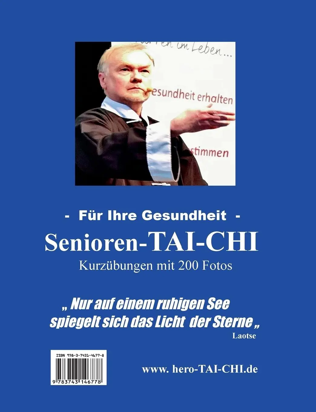 Rückseite: 9783743146778 | Senioren - Tai-Chi | Helmut K. Roth | Taschenbuch | 152 S. | Deutsch