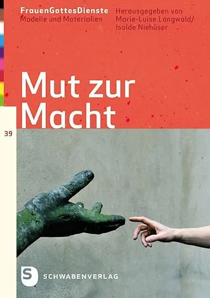 Cover: 9783796616778 | Mut zur Macht | FrauenGottesDienste 39 | Marie-Luise Langwald | Buch