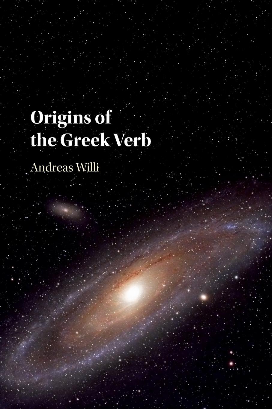 Cover: 9781316646878 | Origins of the Greek Verb | Andreas Willi | Taschenbuch | Englisch