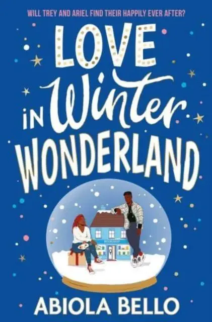 Cover: 9781398516878 | Love in Winter Wonderland | Abiola Bello | Taschenbuch | 368 S. | 2022