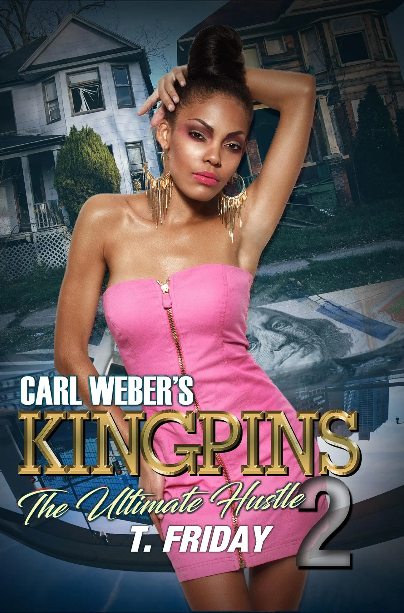 Carl Weber's Kingpins: The Ultimate Hustle 2