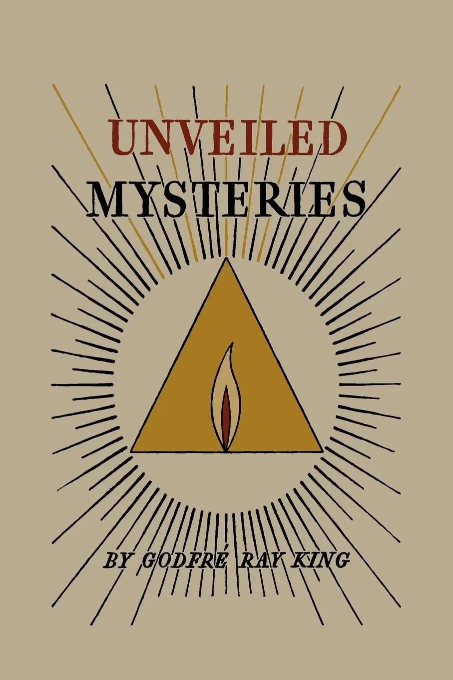 Cover: 9781891396878 | Unveiled Mysteries | Godfré Ray King (u. a.) | Taschenbuch | Englisch