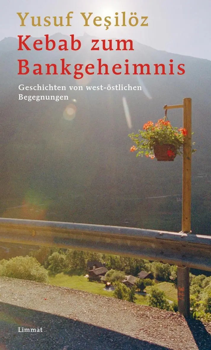 Cover: 9783857916878 | Kebab zum Bankgeheimnis | Geschichten von west-östlichen Begegnungen