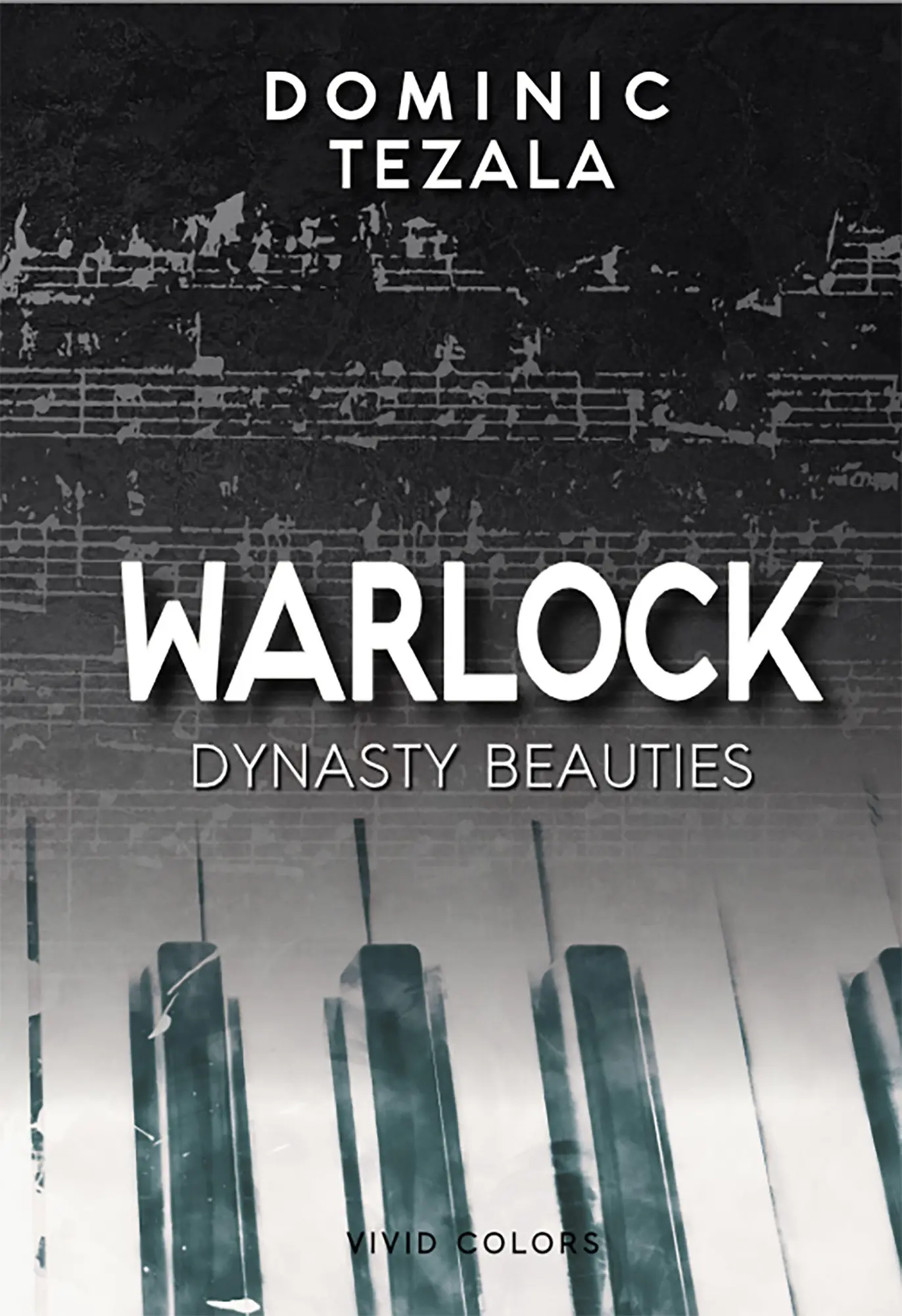 Cover: 9783959366878 | Warlock | Dynasty Beauties #2 | Dominic Tezala | Taschenbuch | 464 S.