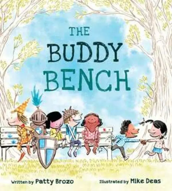 Cover: 9780884486978 | The Buddy Bench | Patty Brozo | Buch | Gebunden | Englisch | 2019