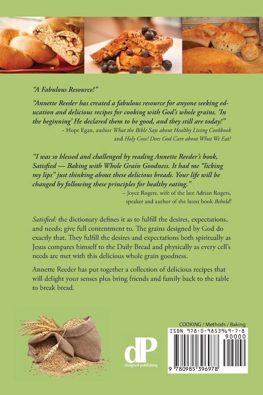 Rückseite: 9780985396978 | Satisfied | Baking with Whole Grain Goodness | Annette Reeder | Buch