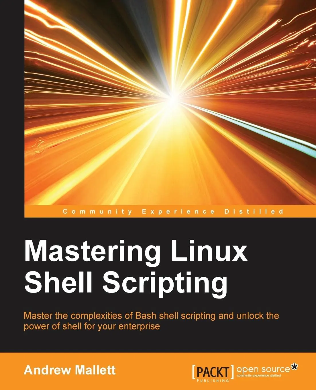 Cover: 9781784396978 | Mastering Linux Shell Scripting | Andrew Mallett | Taschenbuch | 2015