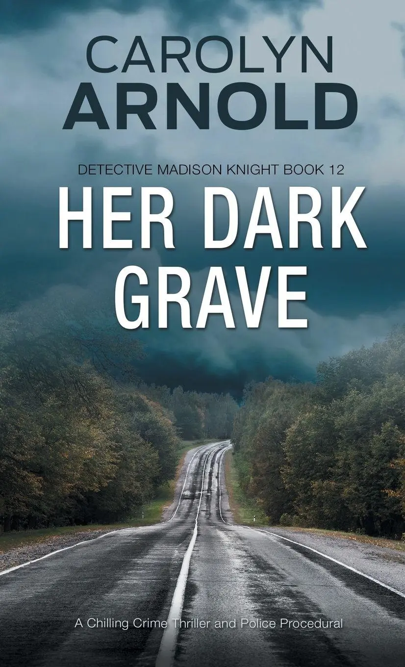 Cover: 9781989706978 | Her Dark Grave | A Chilling Crime Thriller and Police Procedural