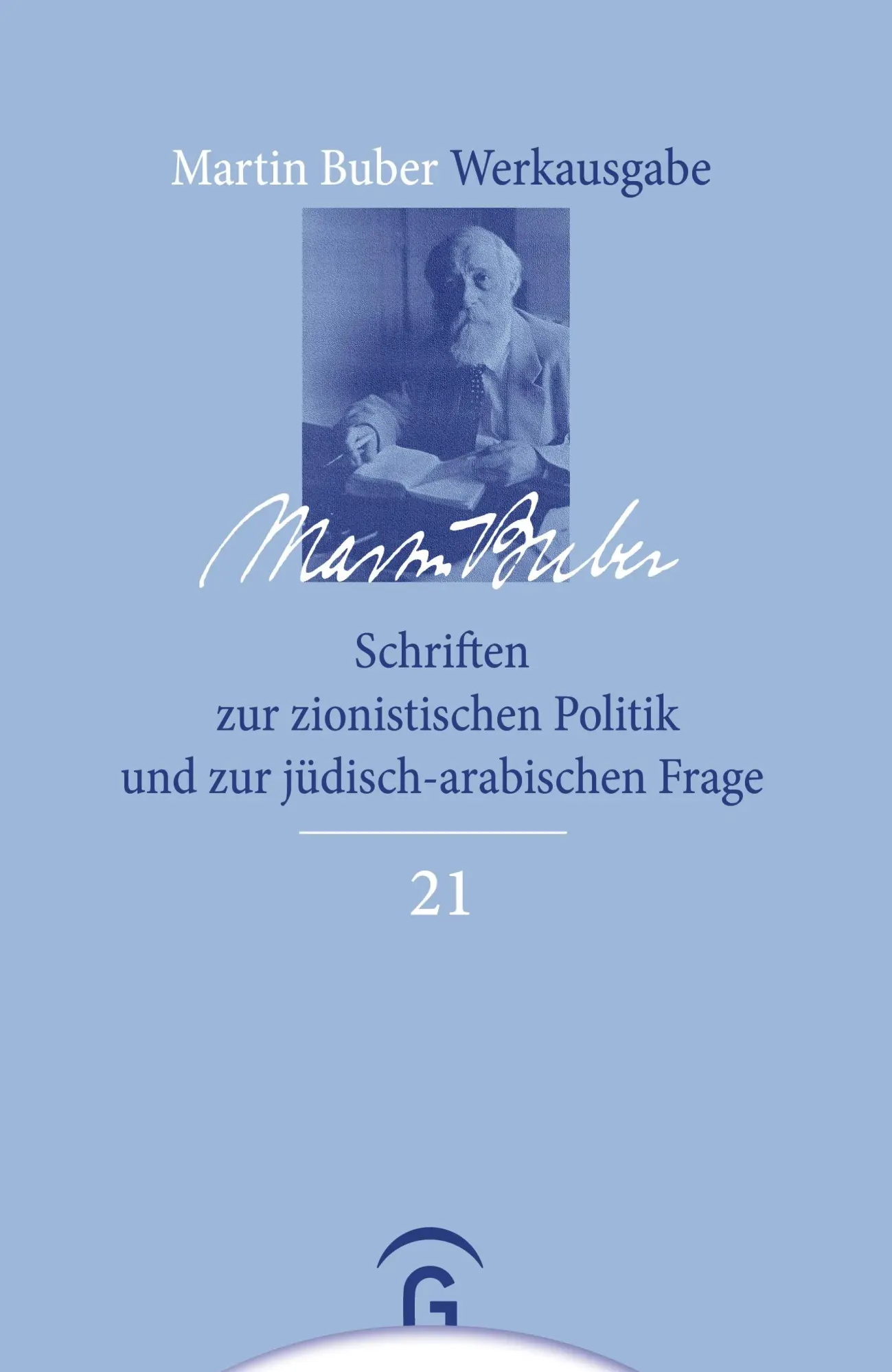 Cover: 9783579026978 | Schriften zur zionistischen Politik und zur jüdisch-arabischen Frage