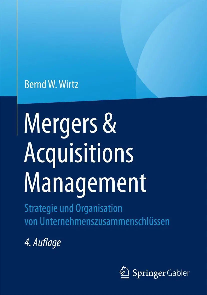 Cover: 9783658156978 | Mergers &amp; Acquisitions Management | Bernd W. Wirtz | Buch | xvii