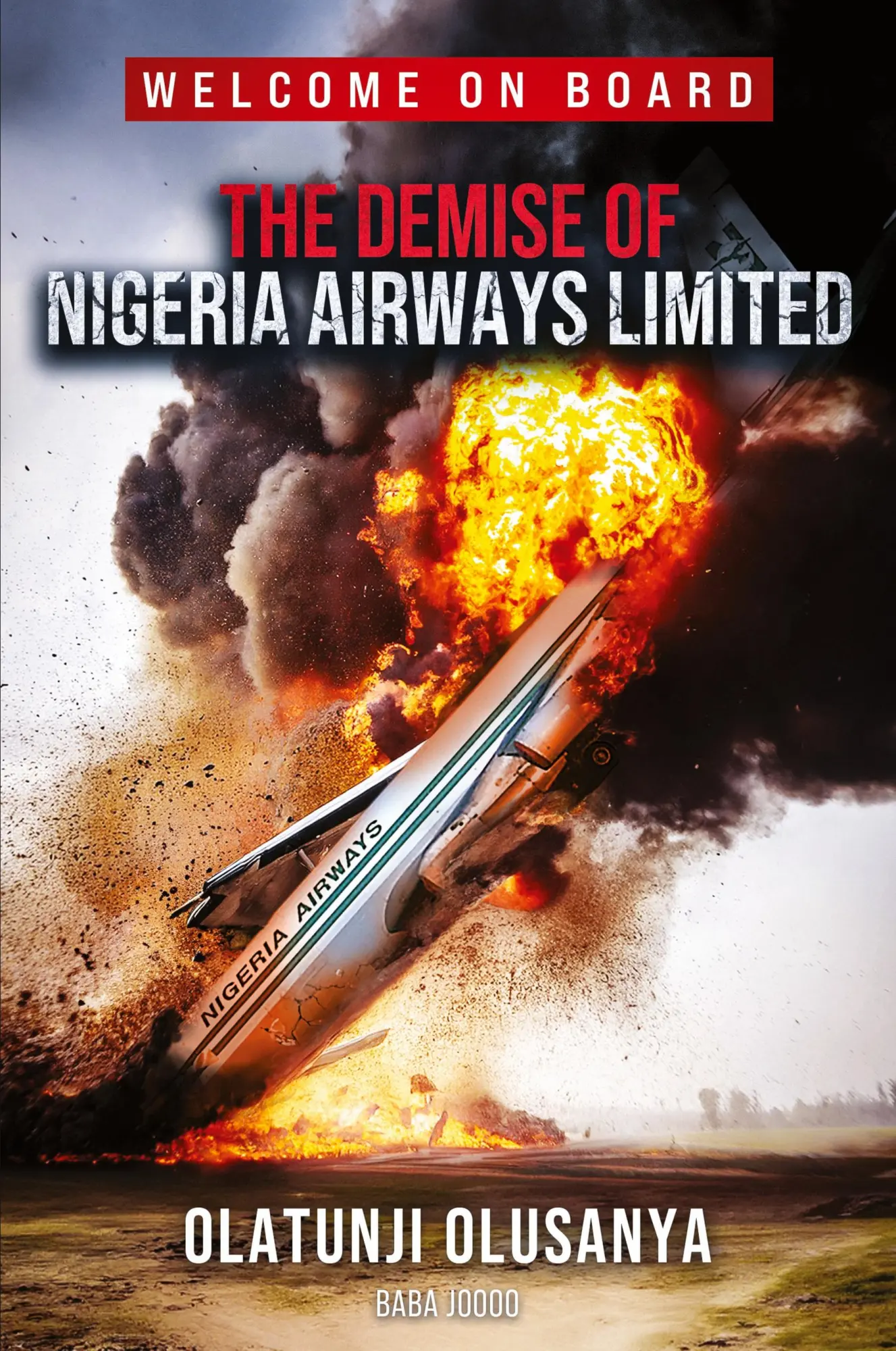 Cover: 9798895876978 | THE DEMISE OF NIGERIA AIRWAYS LIMITED | Olatunji Olusanya | Buch