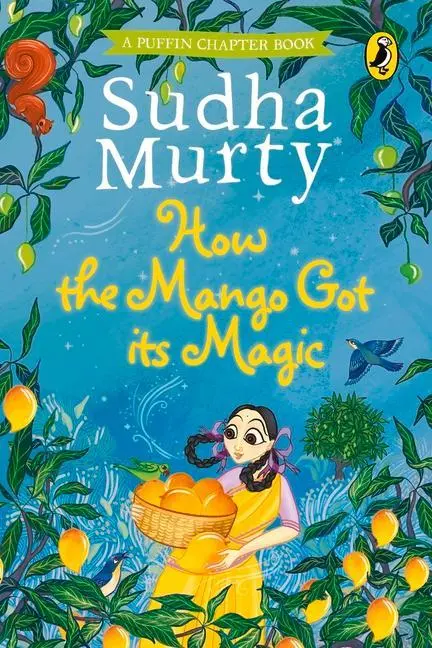 Cover: 9780143447078 | How the Mango Got Its Magic | Sudha Murty | Buch | Gebunden | Englisch