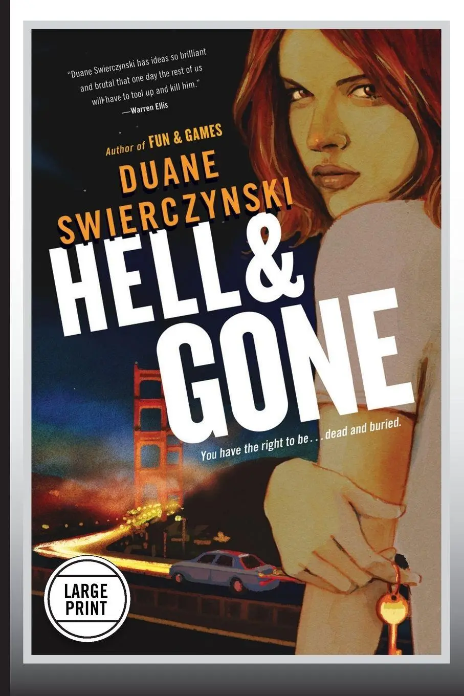 Cover: 9780316247078 | Hell and Gone (Large Print Edition) | Duane Swierczynski | Taschenbuch