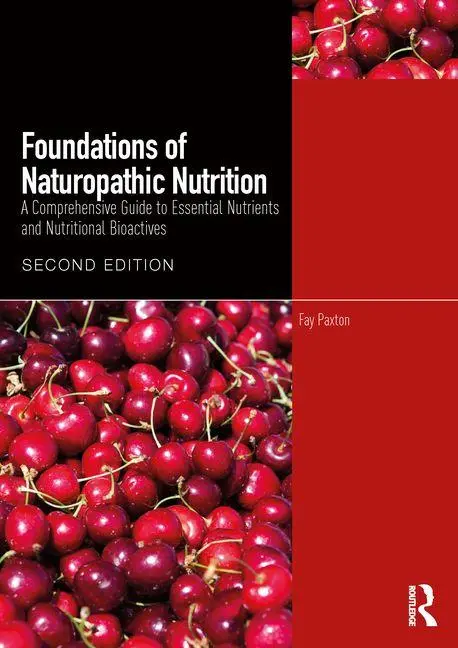 Cover: 9781032917078 | Foundations of Naturopathic Nutrition | Fay Paxton | Taschenbuch Cover: 9781032917078 | Foundations of Naturopathic Nutrition | Fay Paxton | Taschenbuch