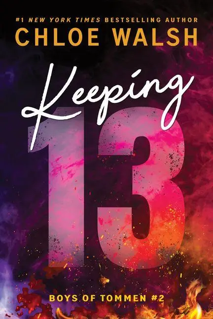 Cover: 9781464277078 | Keeping 13 (Standard Edition) | Chloe Walsh | Taschenbuch | Englisch