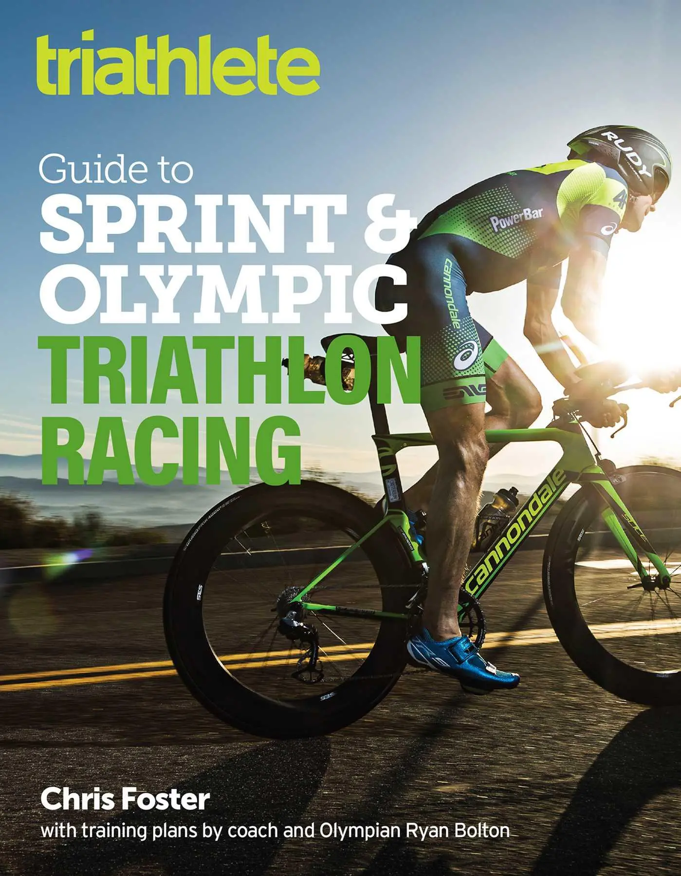 Cover: 9781948007078 | The Triathlete Guide to Sprint and Olympic Triathlon Racing | Foster