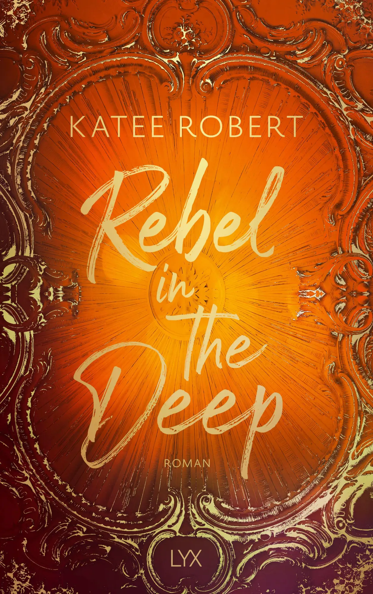 Cover: 9783736327078 | Rebel in the Deep | Katee Robert | Taschenbuch | 384 S. | Deutsch