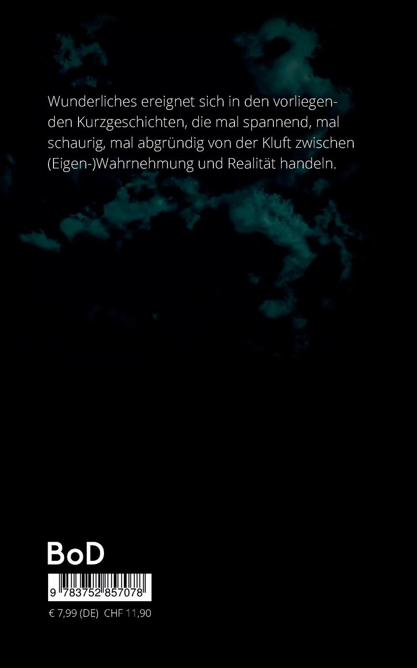Rückseite: 9783752857078 | Wie Schuppen von den Augen | Fünf phantastische Kurzgeschichten | Buch