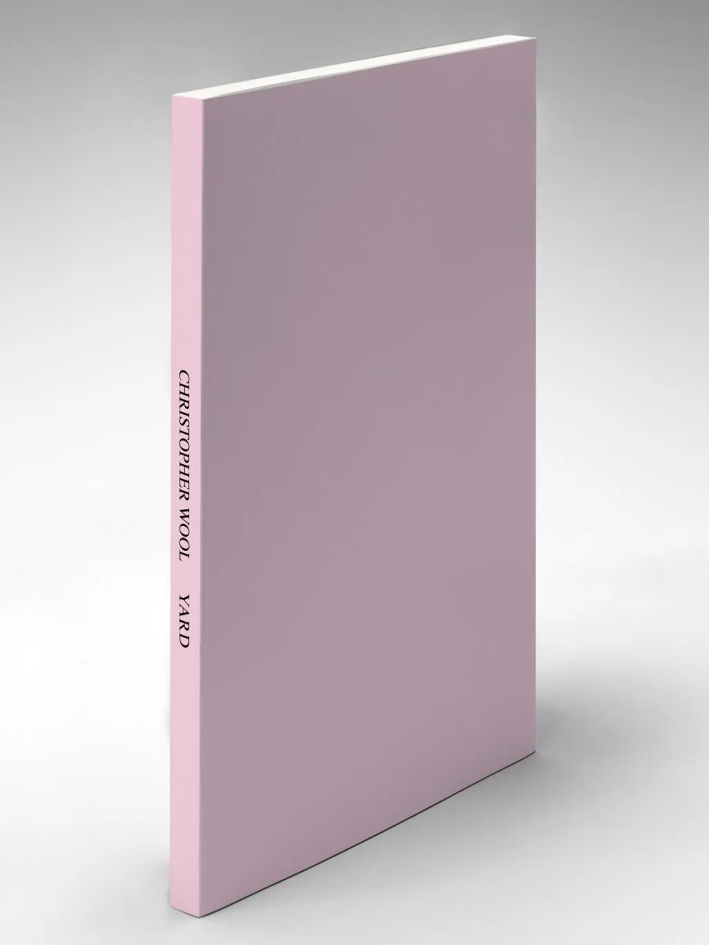 Cover: 9783947127078 | Yard | Christopher Wool | Taschenbuch | 184 S. | Deutsch | 2018