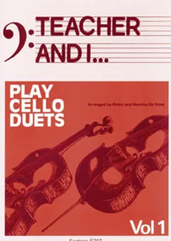 Cover: 9790230007078 | Teacher and I Play Cello Duets, Volume 1 | Teacher and I | Buch