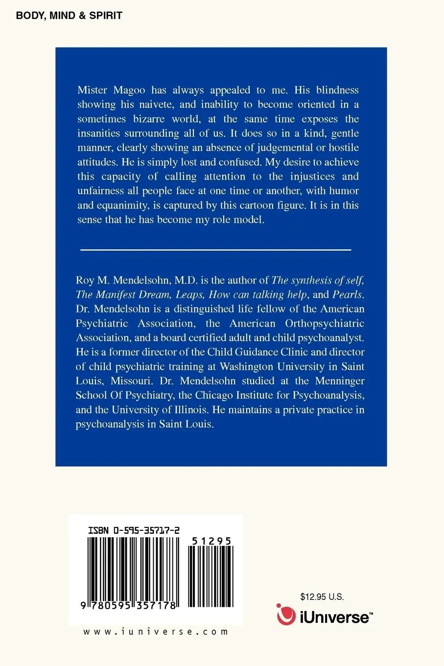 Rückseite: 9780595357178 | Mr. Magoo Is My Role Model | Roy M Mendelsohn | Taschenbuch | Englisch