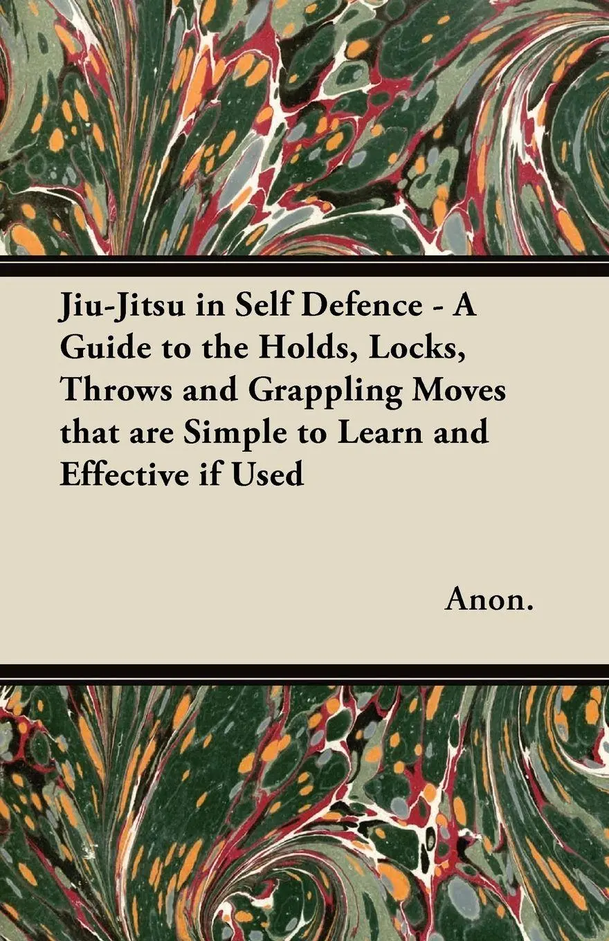 Cover: 9781447437178 | Jiu-Jitsu in Self Defence - A Guide to the Holds, Locks, Throws and...